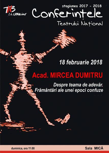 Acad. Mircea Dumitru la Conferintele Teatrului National, Foto: TNB