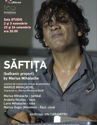 SAFTITA, cu Marius Mihalache, Foto: Afis spectacol