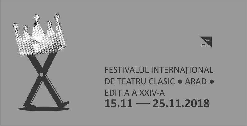 Festivalul International de Teatru Clasic Arad, Foto: Afis