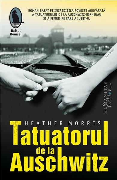 Tatuatorul de la Auschwitz, de Heather Morris, Foto: Humanitas