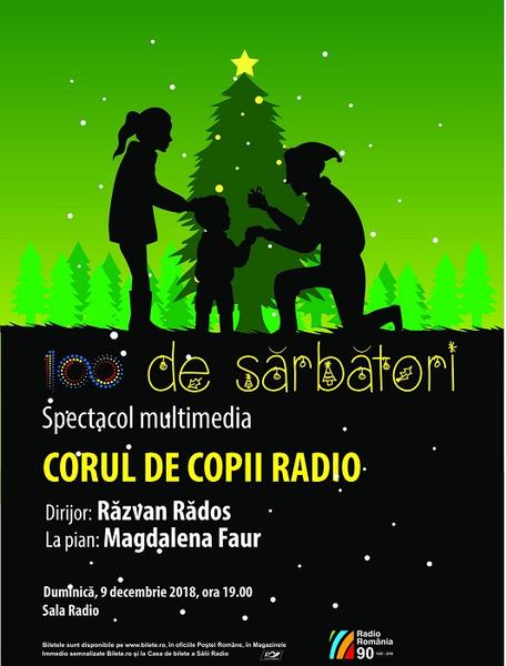 100... de sărbători - concertul Corului de Copii Radio, Foto: Afis spectacol