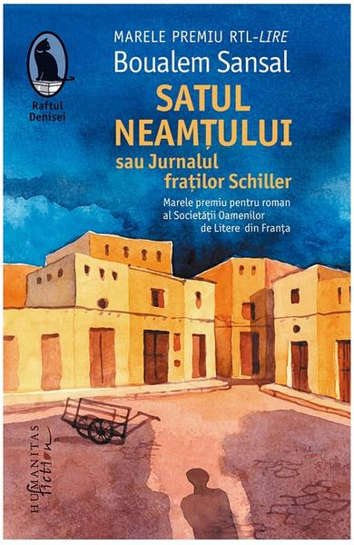 Satul neamțului sau Jurnalul Fraților Schiller, de Boualem Sansal, Foto: Humanitas