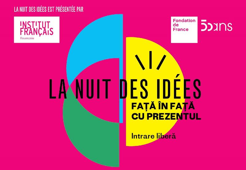 Noaptea ideilor 2019, Foto: Institutul Francez din Bucuresti