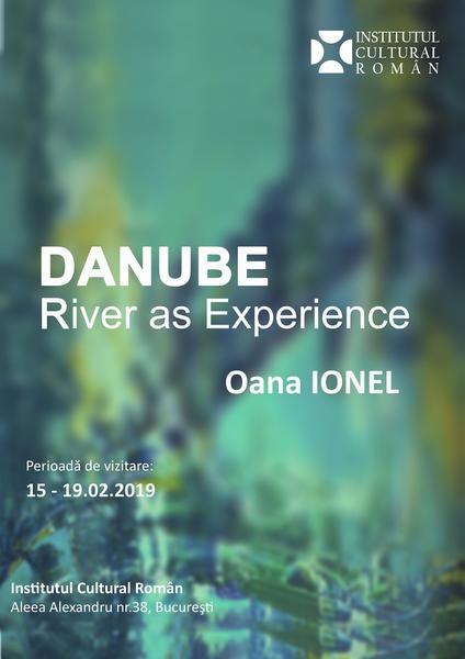 Oana Ionel: 'Danube- River as Experience', Foto: Afis expozitie