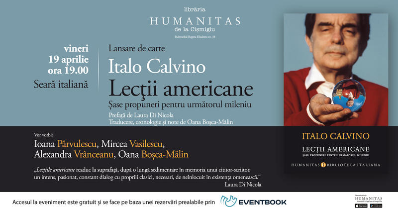 Seara italiana: Lecţii americane. Șase propuneri pentru următorul mileniu de Italo Calvino, Foto: Humanitas