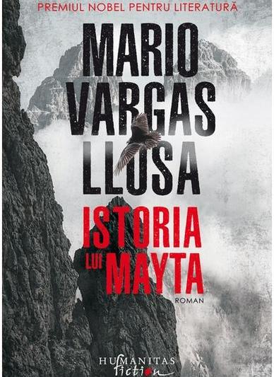 Istoria lui Mayta, de Mario Vargas Llosa, Foto: Humanitas