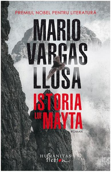 Istoria lui Mayta, de Mario Vargas Llosa, Foto: Humanitas