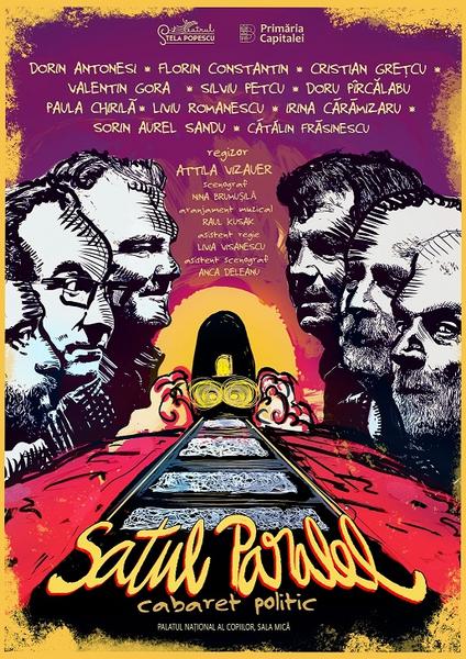 Satul paralel - cabaret politic , Foto: Afis spectacol