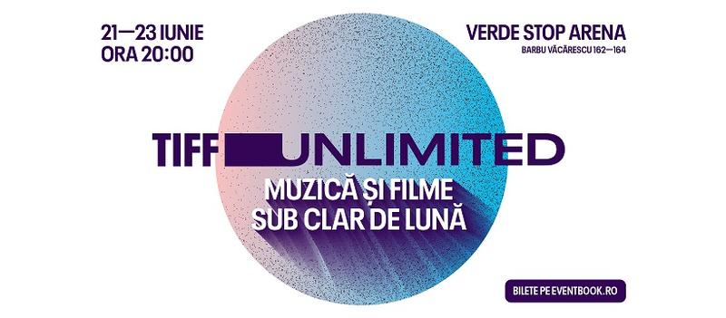 TIFF UNLIMITED, la Bucuresti, Foto: Afis