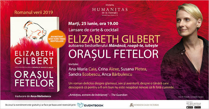 Orașul fetelor de Elizabeth Gilbert, Foto: Humanitas