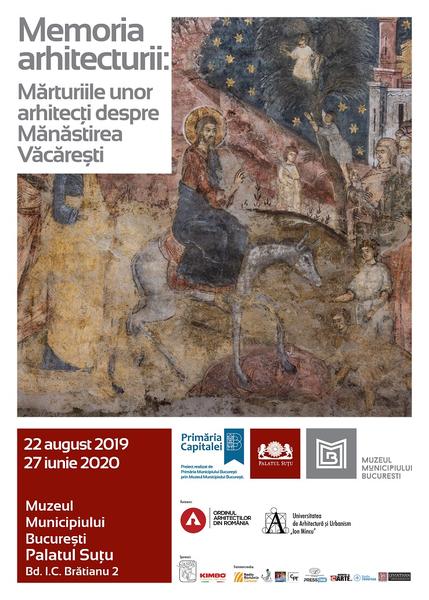 Mărturii arhitectonice despre Mănăstirea Văcărești , Foto: Afis expozitie