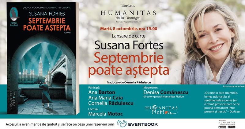 Septembrie poate astepta, de Susana Fortes, Foto: Humanitas