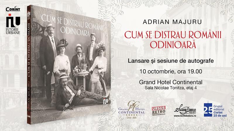 Cum se distrau romanii odinioara, de Adrian Majuru, Foto: Editura Corint