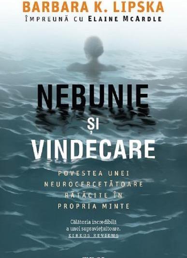 Nebunie și vindecare, Foto: Editura Trei