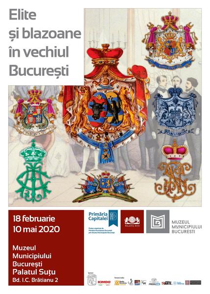 Elite și blazoane în vechiul București, Foto: Afis expozitie