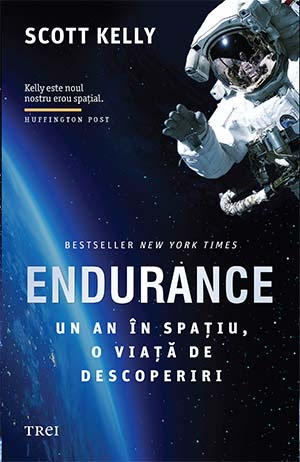 ndurace. Un an în spațiu, o viață de descoperiri de Scott Kelly, Foto: Editura Trei