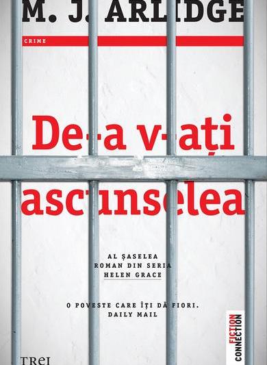 De-a v-ati ascunselea, de M. J. Arlidge, Foto: Editura Trei