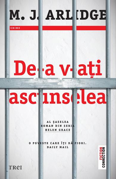 De-a v-ati ascunselea, de M. J. Arlidge, Foto: Editura Trei