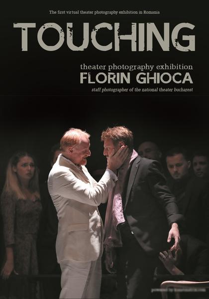 TOUCHING - expozitie fotografie de teatru, Foto: Afis expozitie