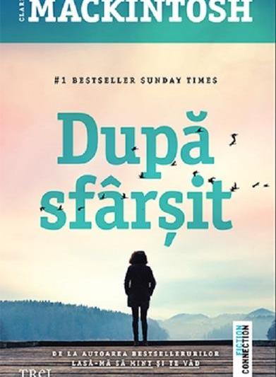 După sfârșit, de Clare Mackintosh, Foto: Editura Trei