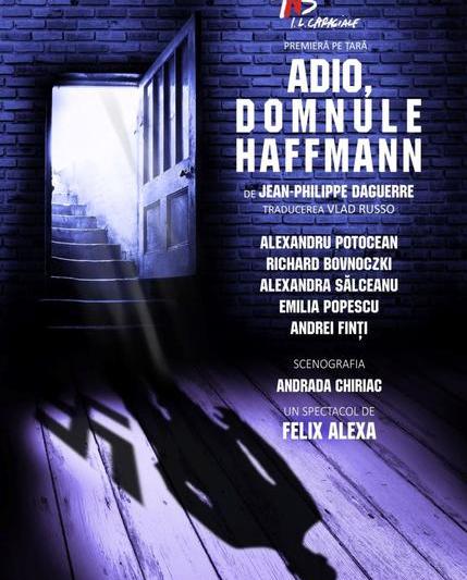 Adio domnule Haffmann, r. Felix Alexa, Foto: TNB