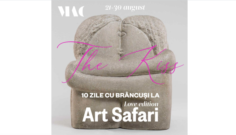 Sărutul de Brâncuși vine la Art Safari, Foto: Art Safari