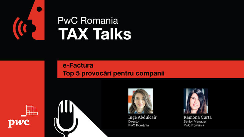 Tax-Talk-E-Factura, Foto: PwC România