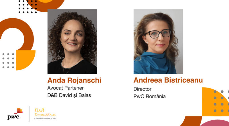 Articol semnat de Andreea Bistriceanu, Director PwC România și Anda Rojanschi, Partener D&B David și Baias, Foto: PwC România