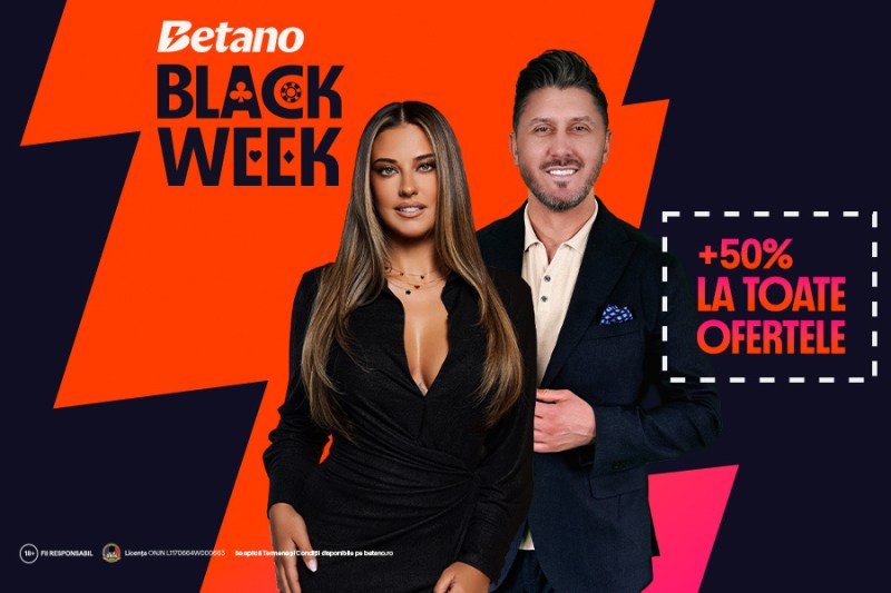 [P] Dăm startul Black Week la Betano cu +50% la toate ofertele!