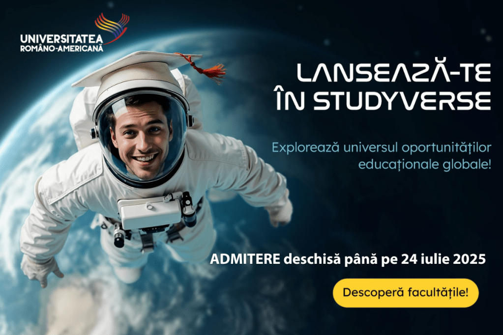 Admiterea la Universitatea Româno-Americană: locuri fără taxă, platformă digitală inovatoare și oportunități internaționale