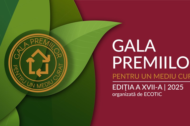 ECOTIC lansează o nouă ediție a Galei Premiilor pentru un Mediu Curat!