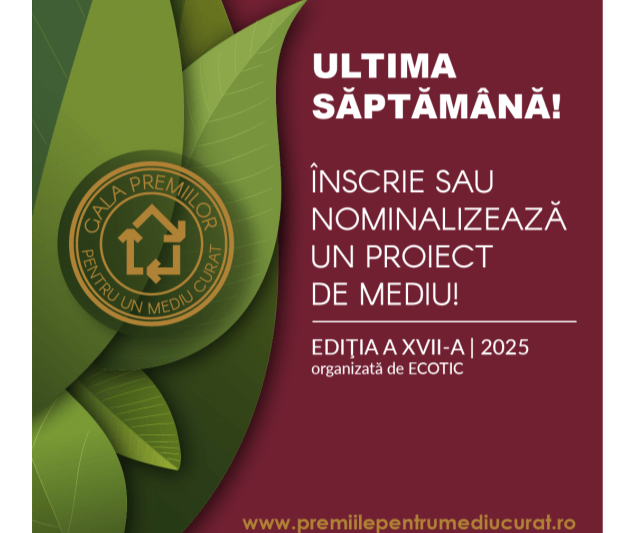 Ultima săptămână de înscrieri la Gala Premiilor pentru un Mediu Curat