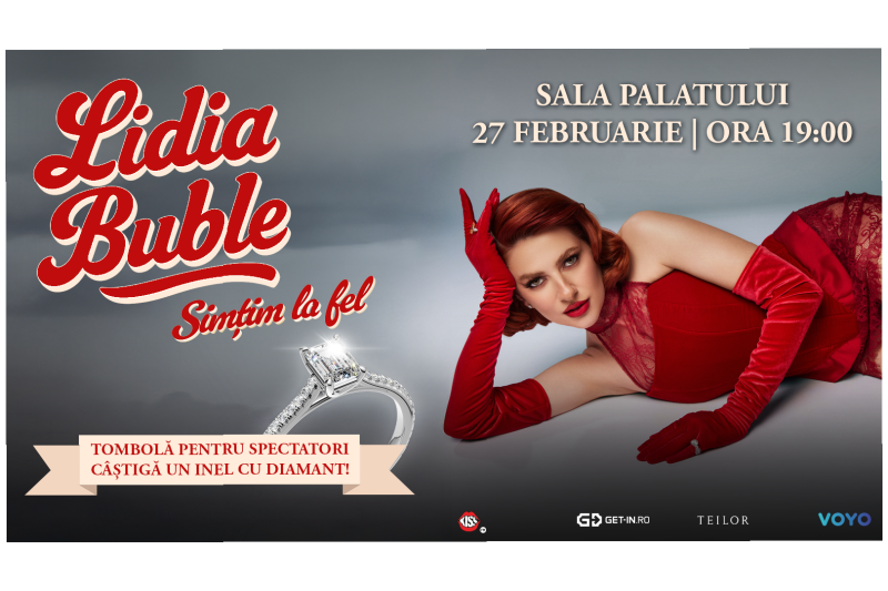 Lidia Buble te invită la cel mai grandios eveniment din cariera sa, pe scena Sala Palatului