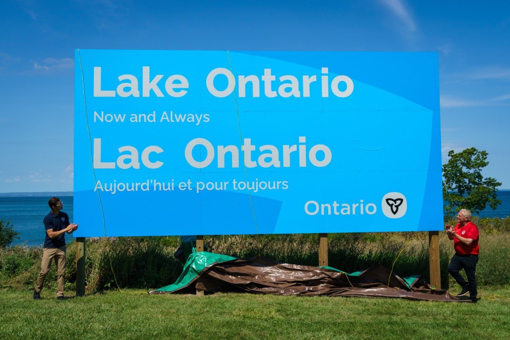 Canada instalează un panou mare cu numele Lacului Ontario, o nouă replică la adresa SUA